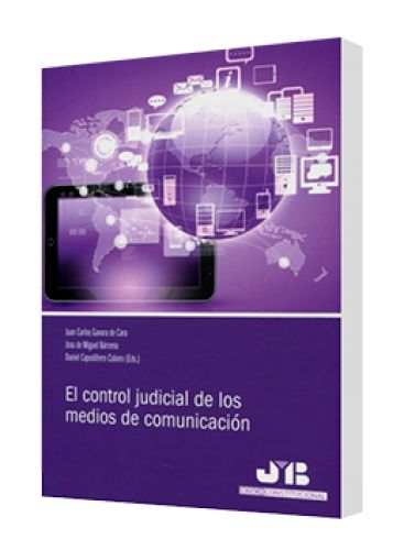 CONTROL JUDICIAL DE LOS MEDIOS DE COMUNI..